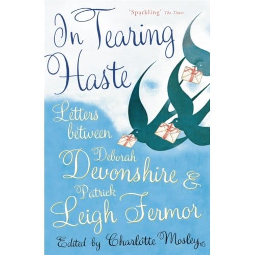 In Tearing Haste - Patrick Leigh Fermor