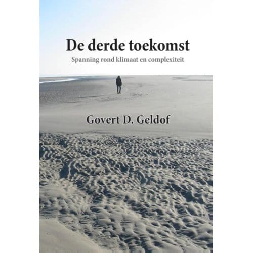 De Derde Toekomst - Govert Geldof