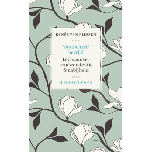 Van Zichzelf Bevrijd - Sjibbolet Filosofie - Renee Van Riessen