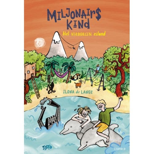 Miljonairskind - Het Verborgen Eiland - Ilona de Lange