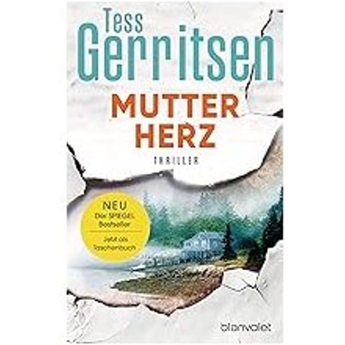 Mutterherz - Tess Gerritsen