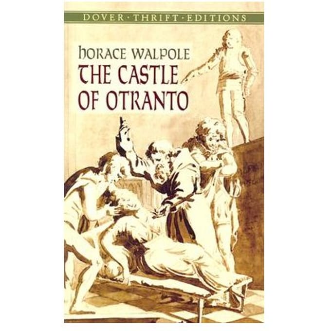 The Castle Of Ontranto - Walpole, Horace