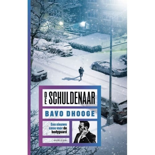 De Schuldenaar - De Bodyguard - Bavo Dhooge
