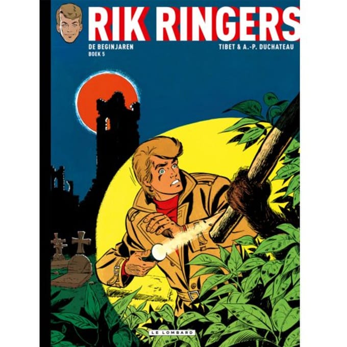 De Beginjaren - Boek 5 - Rik Ringers - Integraal - André-Paul Duchâteau