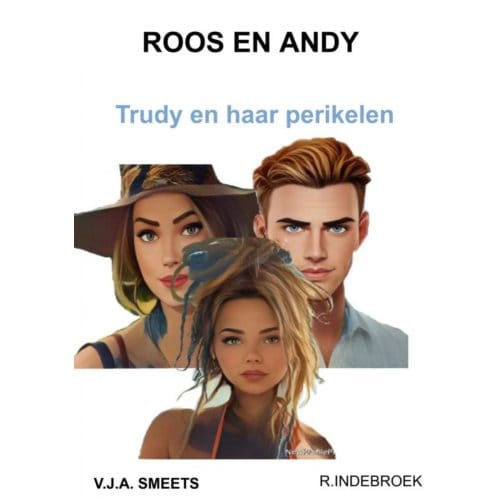 Roos En Andy 3 - V.J.A. Smeets R.Indebroek