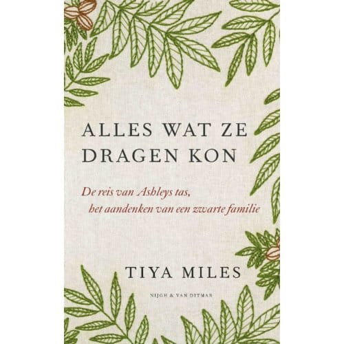Alles Wat Ze Dragen Kon - Tiya Miles