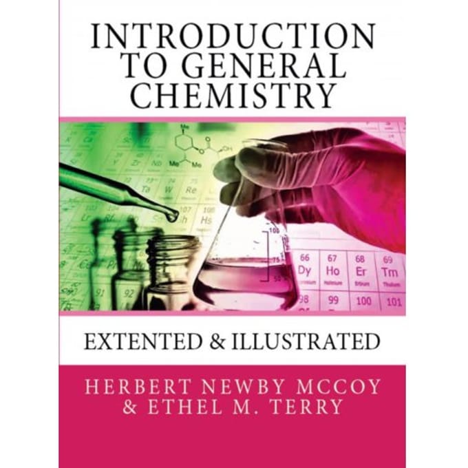 Introduction To General Chemistry - Herbert Newby McCoy