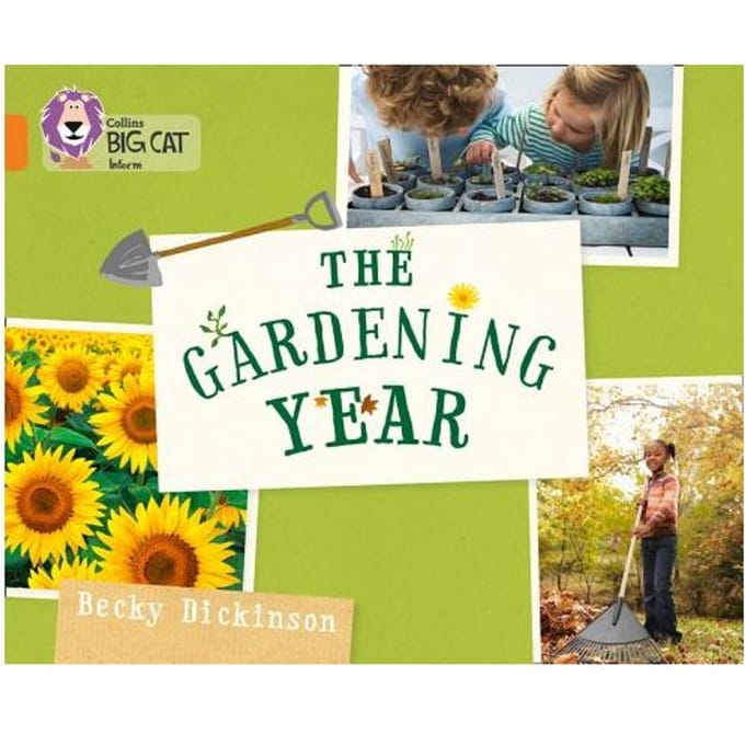 The Gardening Year - Becky Dickinson