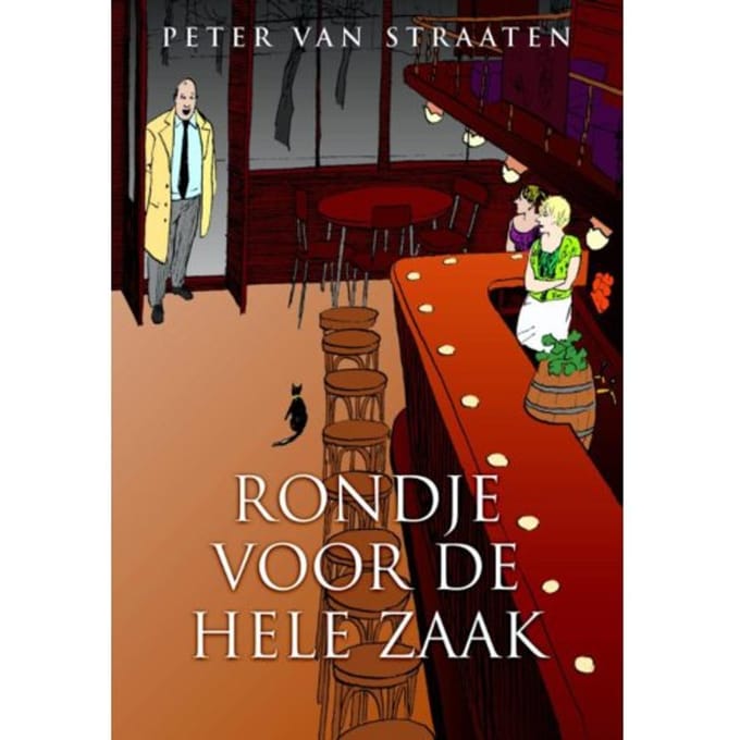 Rondje Voor De Hele Zaak - Peter van Straaten