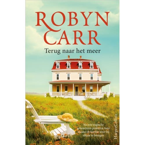 Terug Naar Het Meer - Robyn Carr