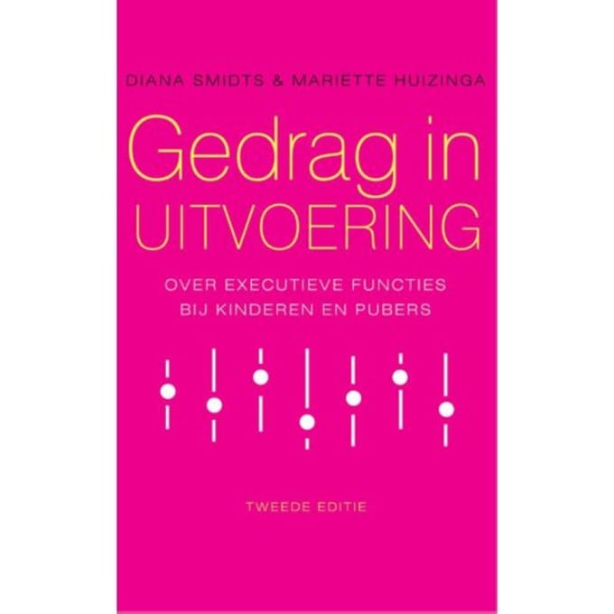 Gedrag In Uitvoering - Diana Smidts