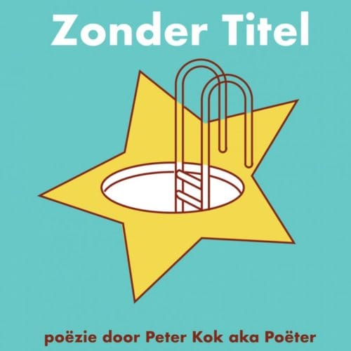 Zonder Titel - Poëter Kok