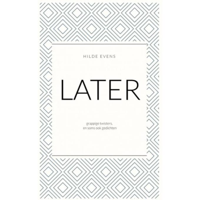 Later - Hilde EVENS