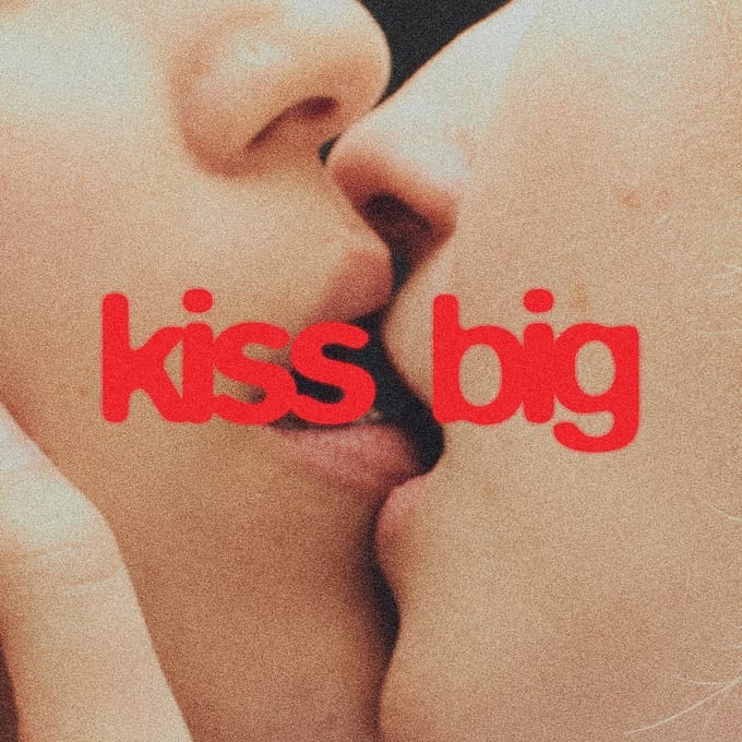 Kiss Big - Ailbhe Reddy
