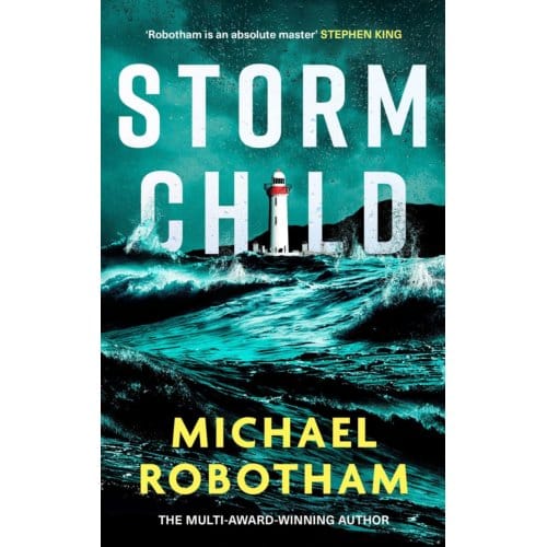 Storm Child - Cyrus Haven - Michael Robotham