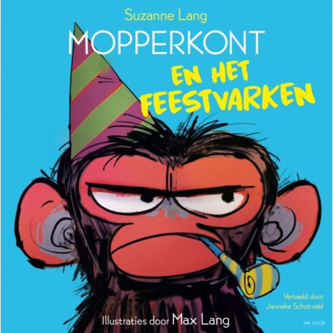 Mopperkont En Het Feestvarken - Mopperkont - Suzanne Lang