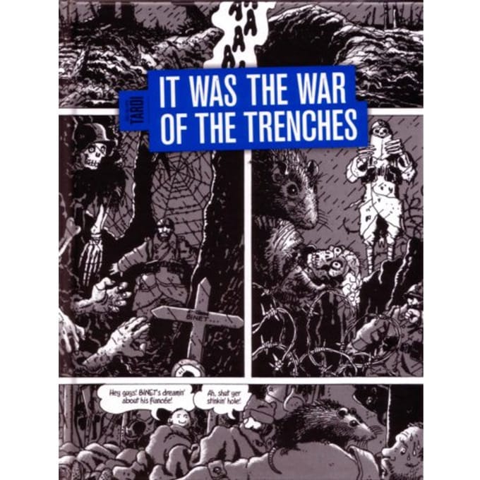 It Was The War Of The Trenches (Loopgravenoorlog Eng) - Auteursstrips - Tardi - Jacques Tardi