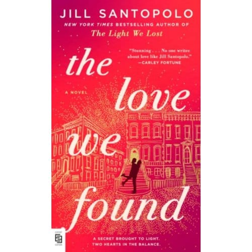 Love We Found - Jill Santopolo