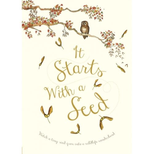 It Starts With A Seed - It Starts With A - Laura Knowles