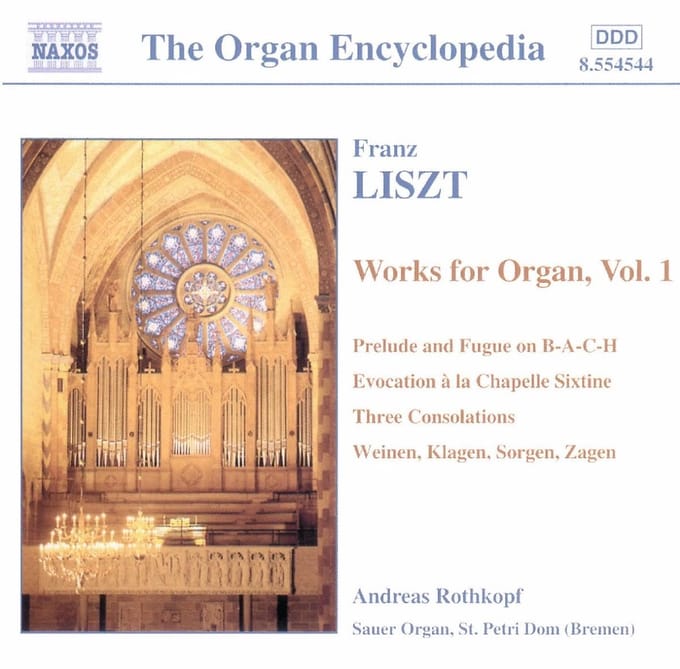 Andreas Rothkopf - Liszt: Organ Works Volume 1 (CD)