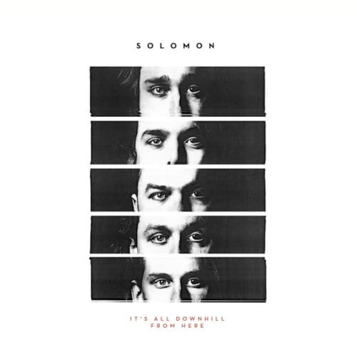 It's All Downhill From Here - Solomon