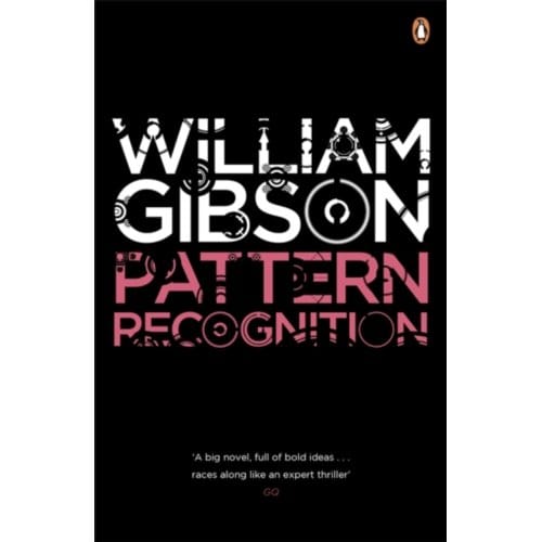 Pattern Recognition - Blue Ant - William Gibson