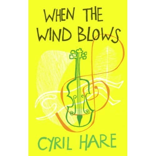 When The Wind Blows - Cyril Hare