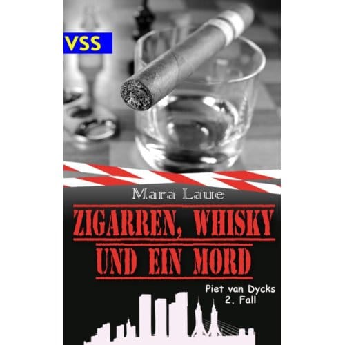 Zigarren, Whisky Und Ein Mord - Mara Laue