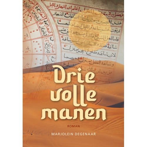 Drie Volle Manen - Marjolein Degenaar