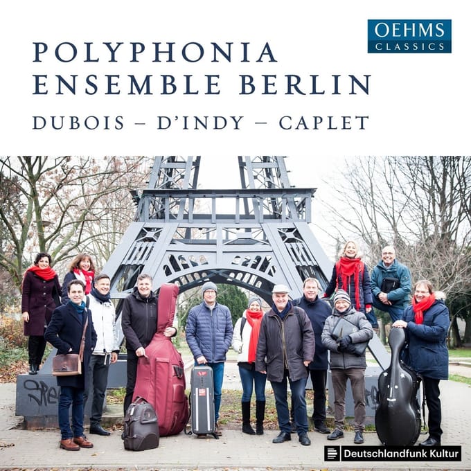 Polyphonia Ensemble Berlin - Dubois | D'Indy | Caplet (CD)