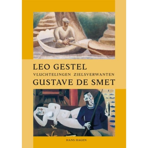 Leo Gestel En Gustave De Smet - Hans Hagen
