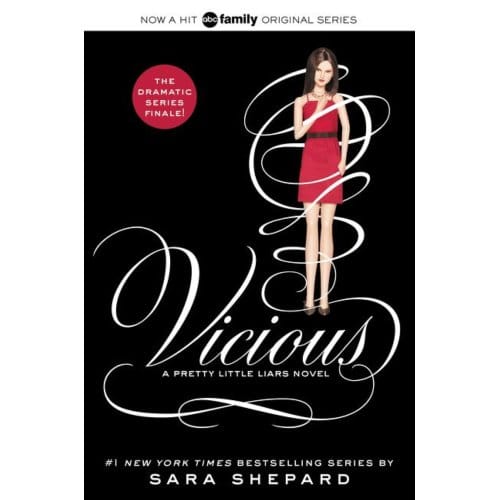 Pretty Little Liars #16: Vicious - Pretty Little Liars - Sara Shepard