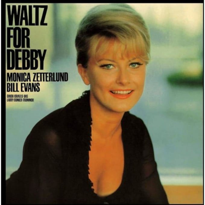 Waltz For Debby - Monica Zetterlund / Bill Evans