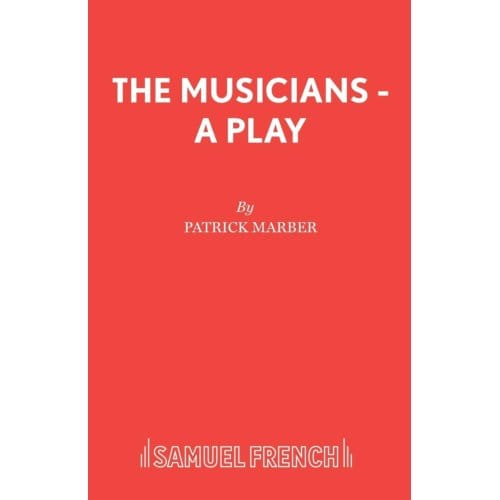 The Musicians - Patrick Marber