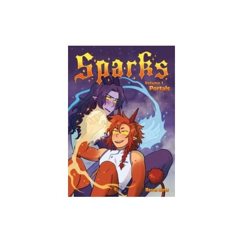 Sparks volume 1: portals - Revel Guts