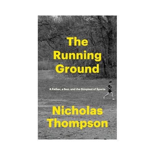 Running For Your Life - Nicholas Thompson