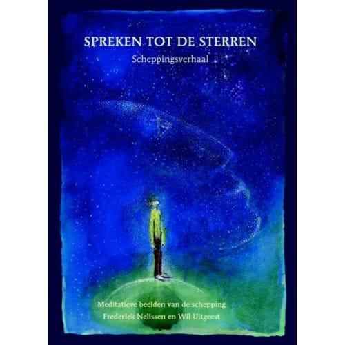 Spreken Tot De Sterren; Sprechen Zu Den Sternen - Wil Uitgeest