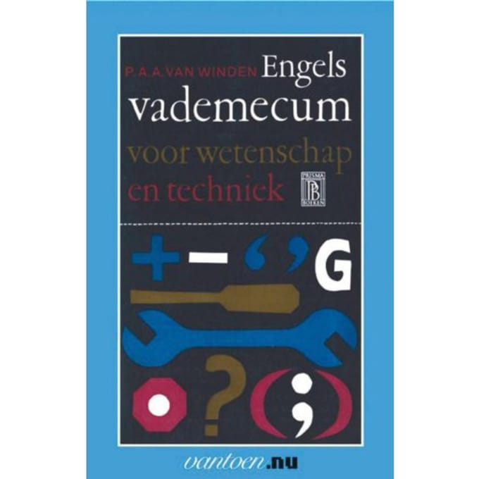 Engels Vademecum Voor Wetenschap En Techniek - Vantoen.Nu - P.A.A. van Winden