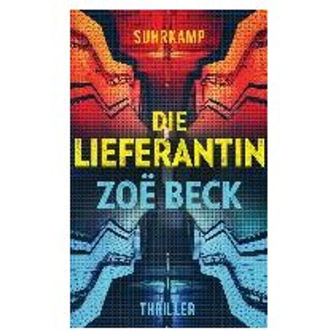 Die Lieferantin - Beck, Zoë