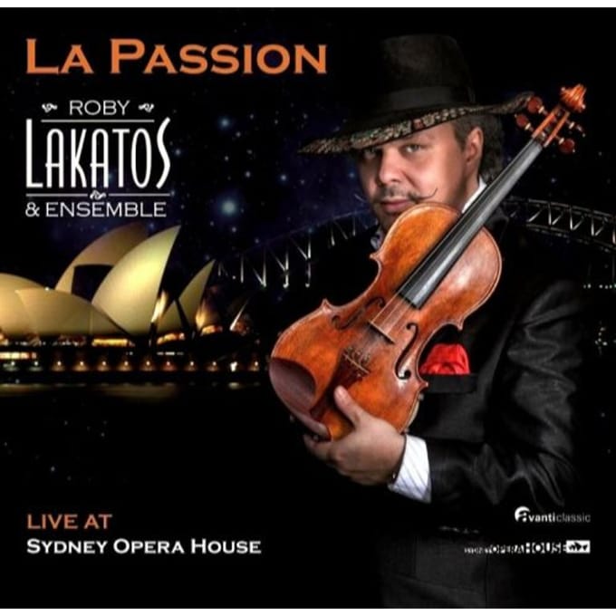 La Passion - Roby Lakatos & Ensemble