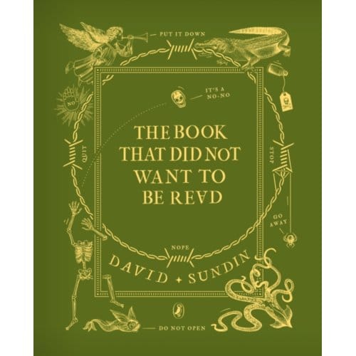 The Book That Did Not Want To Be Read - David Sundin