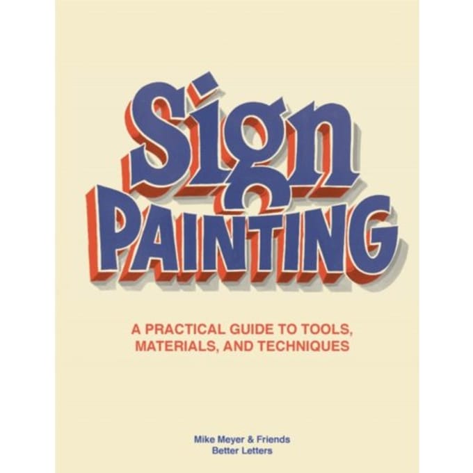 Sign Painting - Mike Meyer