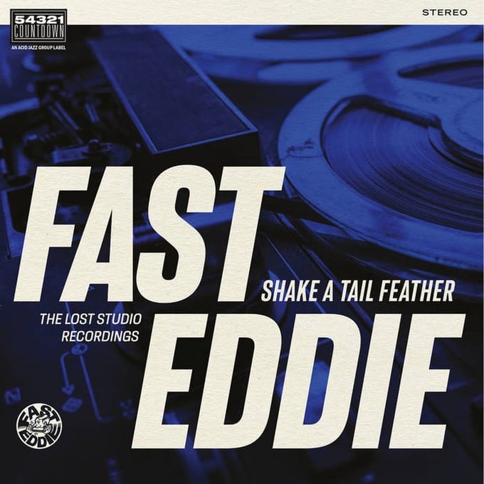 Fast Eddie - Shake A Tail Feather (LP)