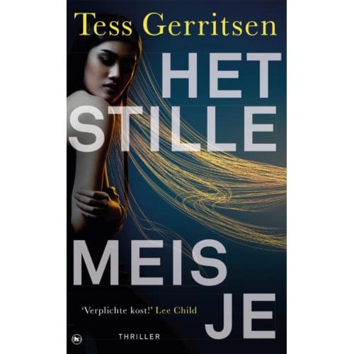 Het Stille Meisje - Tess Gerritsen