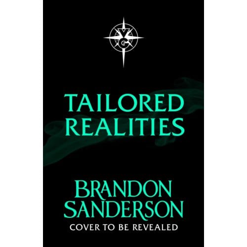 Tailored Realities - Brandon Sanderson