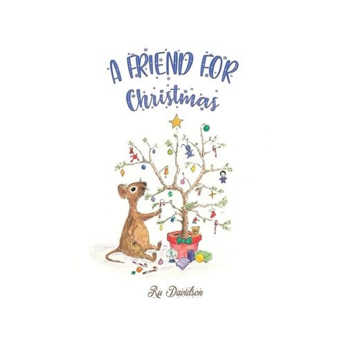 A Friend For Christmas - Ru Davidson
