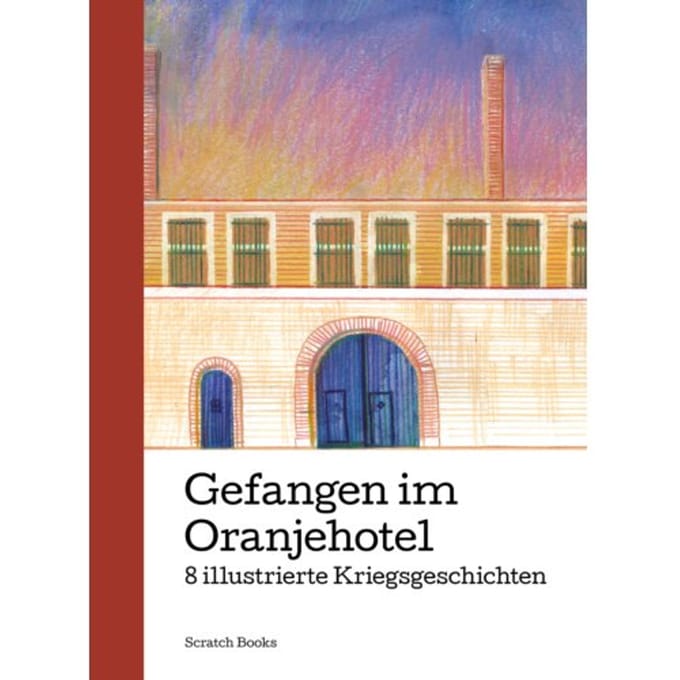 Gefangen Im Oranjehotel - Maia Bijl