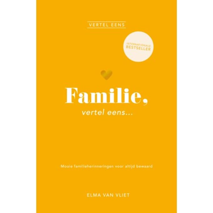 Familie, Vertel Eens - Vertel Eens - Elma van Vliet