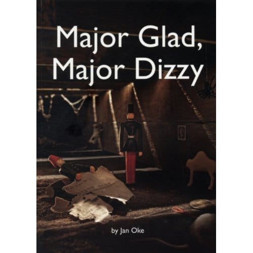 Major Glad, Major Dizzy - Jan Oke