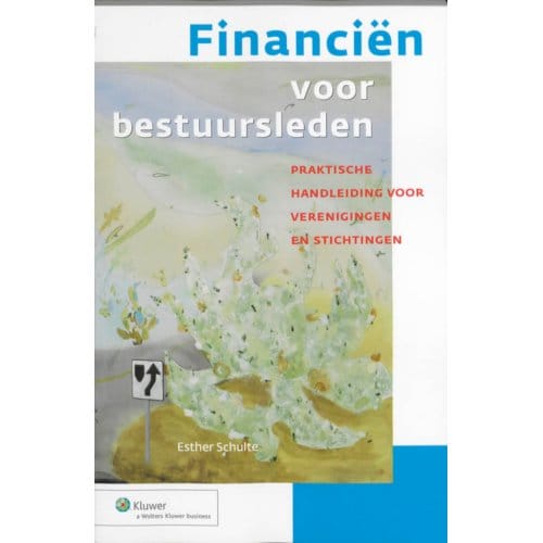 Financiën Voor Bestuursleden - E. Schulte